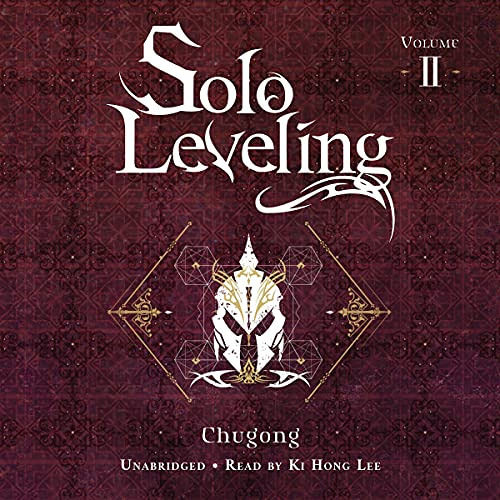 [Access] EBOOK √ Solo Leveling, Vol. 2 (Novel) by  Chugong,Ki Hong Lee,Yen Audio PDF