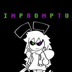 「A Self-Insert "MEGALOVANIA"」- IMPROMPTU