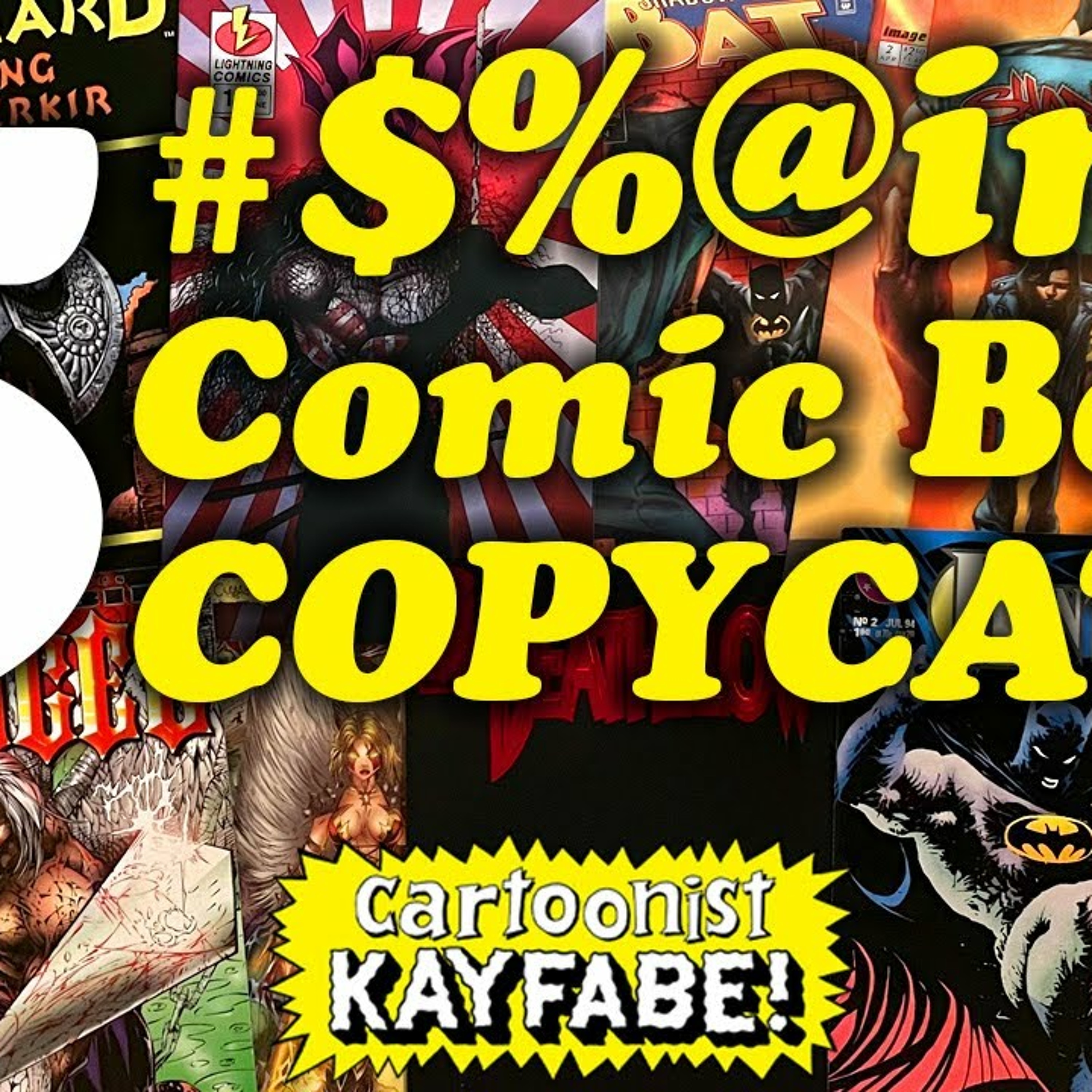 5 of the Biggest #$@%ing Comic Book COPYCATS! episode artwork