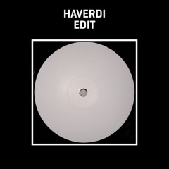 Unknown (Haverdi Edit)