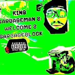 GARBAGEPARTY2 (ft GMO)