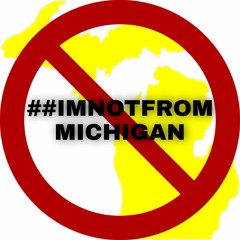 ##IMNOTFROMMICHIGAN FREESTYLE