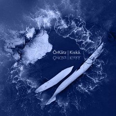 OrKatz | Kiskă. | Lusatia Festival | 02|09|2023 | Drebkau
