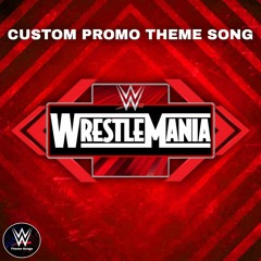 WWE Wrestlemania 40 Custom Promo Theme Song - We Are