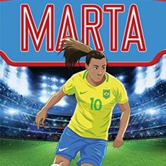 VIEW PDF 📋 Marta (Ultimate Football Heroes) by  Charlotte Browne PDF EBOOK EPUB KIND