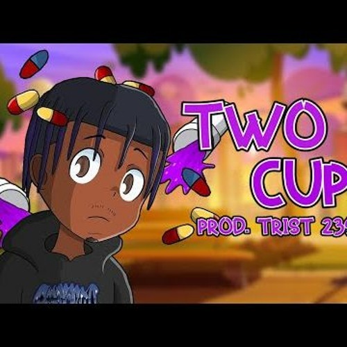 Stream Juice WRLD Two Cups Remix (Prod. Trist239) by Promoting