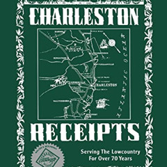 [Get] PDF 📝 Charleston Receipts by  Junior League of Charleston KINDLE PDF EBOOK EPU