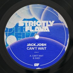 Jack Josh - Can't Wait