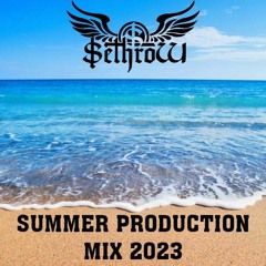 SethroW mid year production promo mix 2023