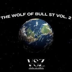 The Wolf Of Bull St Vol. 2