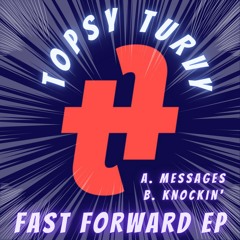 Double Vision - Knockin' (TopsyTurvy Remix)