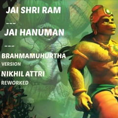 JaiHanuman - Hansraj Raghuwanshi (Brahma Muhurata 3AM Version)