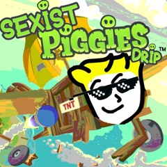 Sexist Piggies Drip™ [Bad Piggies Drip X Subway Sexists]