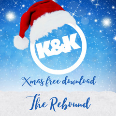 K & K - The Rebound