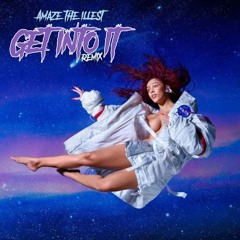 Get into it (REMIX)