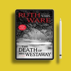 The Death of Mrs. Westaway by Ruth Ware. Gifted Copy [PDF]
