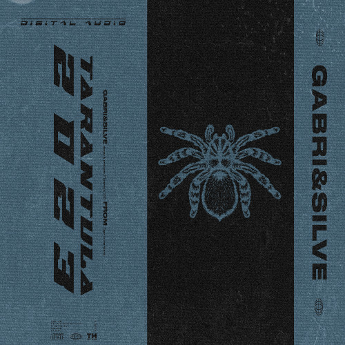 GABRI&SILVE - Tarantula 2023 (Preview) [OUT ON BLANC]