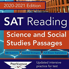 [Access] PDF 🖋️ SAT Reading: Science and Social Studies, 2020-2021 Edition by  PrepV