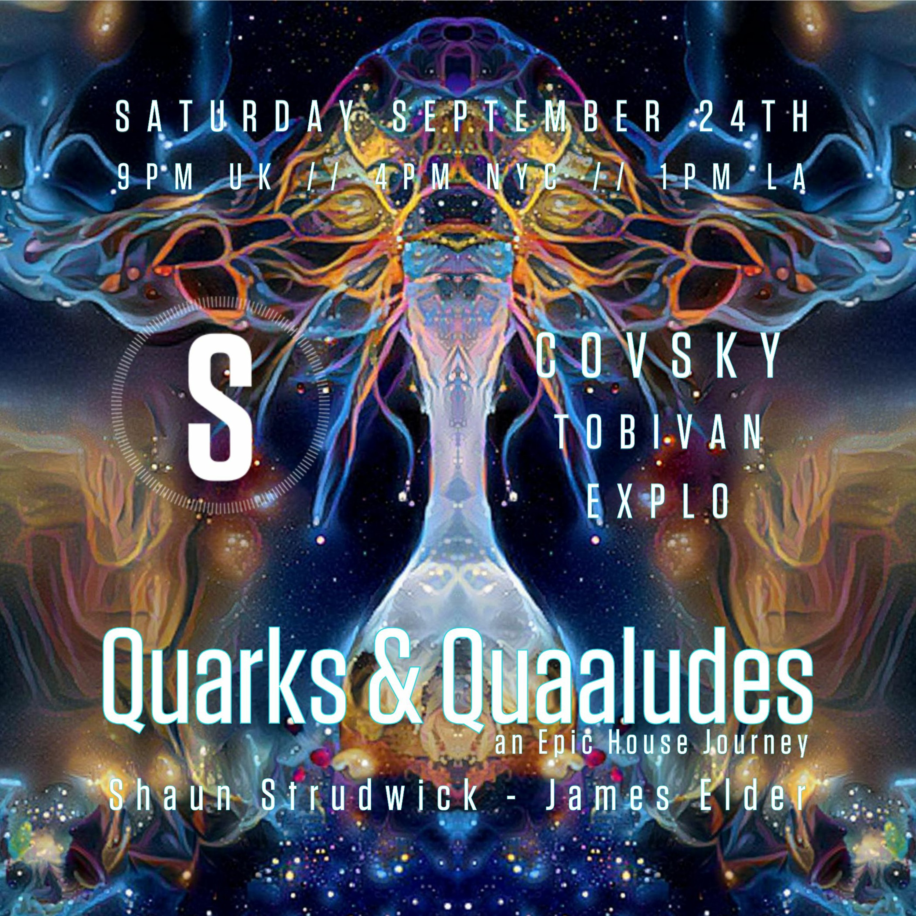 Quarks & Quaaludes #EpicHouseJourney