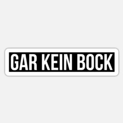 Kein Bock  -  StefanAndersBL