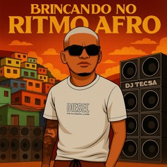 BRINCANDO NO RITMO AFRO ((MT DO PALÁCIO)) .mp3