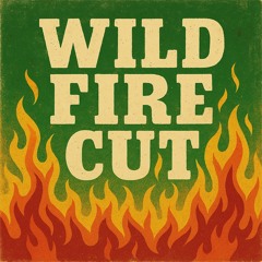 Wild Fire Cut 🔥