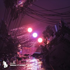 XAVAGE - Break It Down