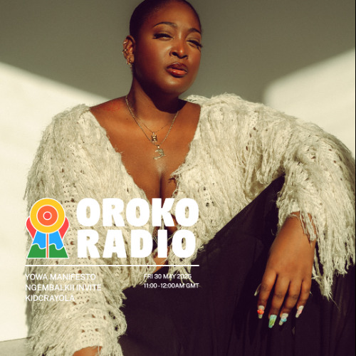 OROKO RADIO - YOWA MANIFESTO invites KidCrayola With Ngembalkii