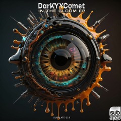DarKYYComet - Hidden [SUBPLATE-119]