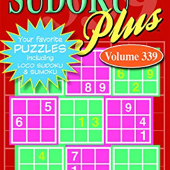 [ACCESS] EBOOK 💞 Sudoku Plus Puzzle Book-Volume 339 by  Kappa Books Publishers EPUB