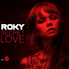 Roky - Secret love