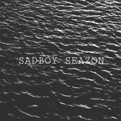 Sadboy Seazon