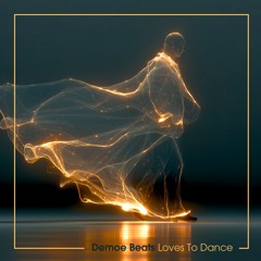 Demoe Beats - Loves To Dance