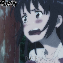 Radwimps - Date (Kotori Remix)