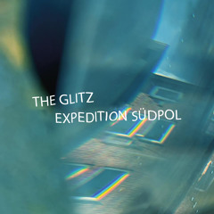 The Glitz at Expedition Südpol Hamburg 2024