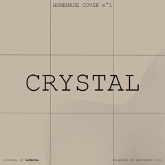 Lomepal - Crystal
