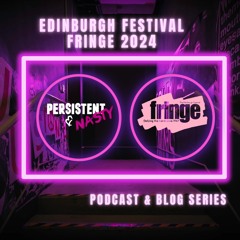 Edinburgh Festival 2024 Series - Ep 214: Beverly Live!