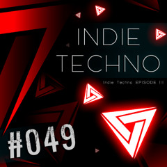 #049 - Indie Techno 3 - Cassian, Paradoks, Madonna, Stephan Jolk, Under Sanctions & Others