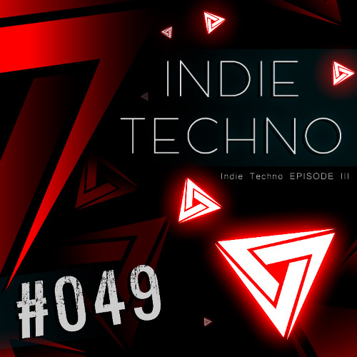 #049 - Indie Techno 3 - Cassian, Paradoks, Madonna, Stephan Jolk, Under Sanctions & Others