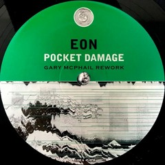 EON - Pocket Damage (Gary McPhail Rework) Sample