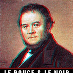 [ACCESS] PDF 🖌️ Le rouge et le noir: Roman (French Edition) by  Stendhal [PDF EBOOK