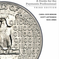 PDF Read Online Payments Systems in the U.S. - Third Edition: A Guide for the Pa