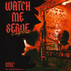 Watch Me ServeㅣCunty Punk