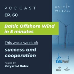 Baltic Offshore Wind in 5 minutes - Episode 60