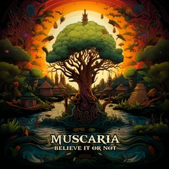 TRLDIGCD007 :: Muscaria - Believe It Or Not [EP] :: OUT NOW!