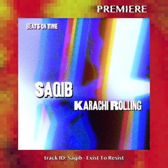 PREMIERE: Saqib - Exist To Resist (original mix)