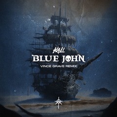 Kali - Blue John (Vince Grave Remix)
