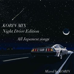 KORIN MIX Night Drive Edition