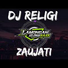 DJ SHOLAWAT ZAUJATI - SLOW FULL BASS