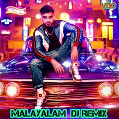 MALAYALAM DJ REMIX